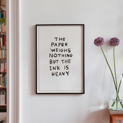 David Shrigley, The Paper Weighs Nothing But The Ink Is Heavy